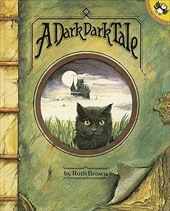 A Dark, Dark Tale (Turtleback School & Library Binding Edition)
