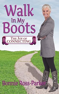 Walk in My Boots - The Joy of Connecting
