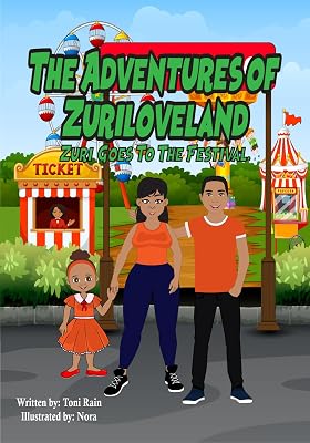 The Adventures of Zuriloveland: Zuri Goes to the Festival