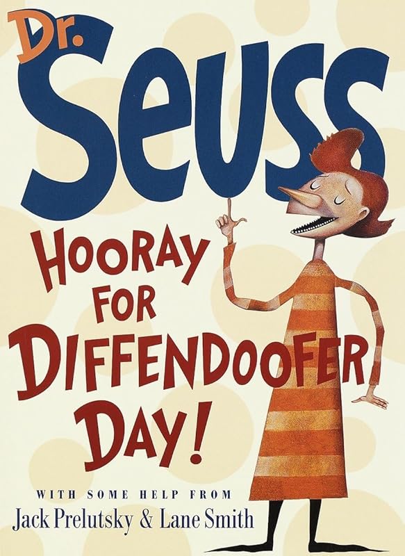 Hooray for Diffendoofer Day! by Dr Seuss