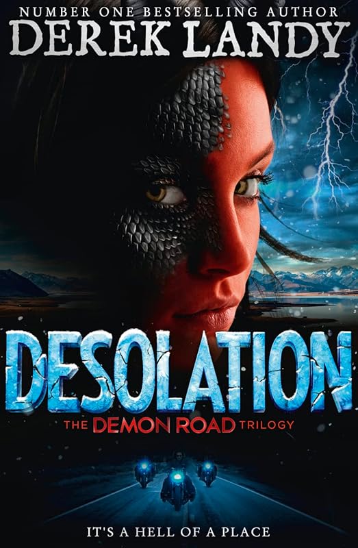 Desolation (The Demon Road Trilogy) by Derek Landy