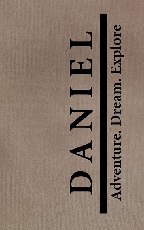 Daniel Adventure Dream Explore: Personalized Journals for Travelers by Joey Custom