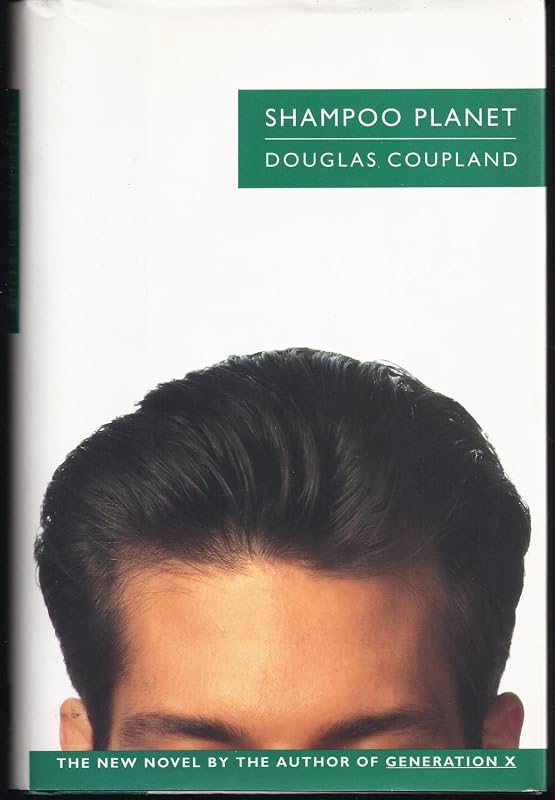 Shampoo Planet by Douglas Coupland