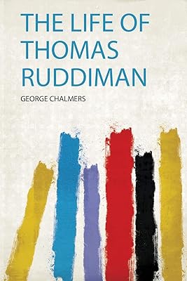 The Life of Thomas Ruddiman