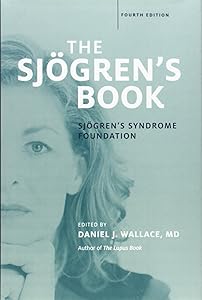 The Sjogren's Book by Daniel J. Wallace MD