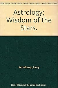 Astrology; Wisdom of the Stars.