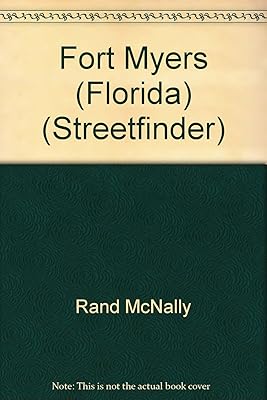 Rand McNally Fort Myers & Vicinity Streetfinder (Streetfinder Atlas)