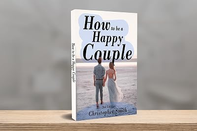 How to be a Happy Couple - Second Edition