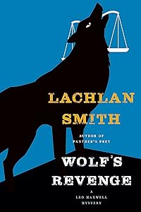 Wolf's Revenge (Leo Maxwell Mystery, 5)