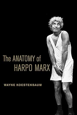 The Anatomy of Harpo Marx