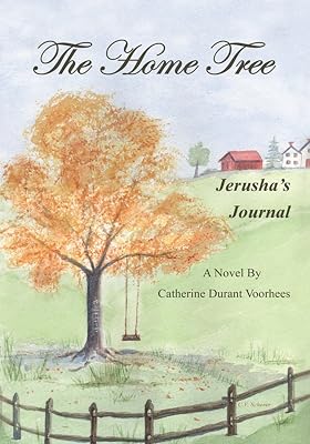 The Home Tree: Jerusha's Journal
