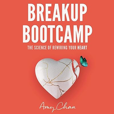 Breakup Bootcamp: The Science of Rewiring Your Heart
