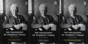 The Philosophy of Symbolic Forms: Three Volume Set by Ernst Cassirer