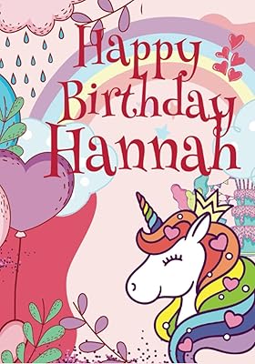 Happy Birthday Hannah: Large Birthday Cool Coloring Book For Girls, Baby, Children, Kids, Teens Ages 8-12,9-11,8-10,9-12,9-14 Year Old, Perfect Best ... Doodling, Sketching, Notes (Girl 8-13 age)