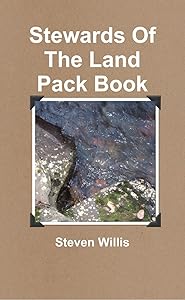 Stewards of the Land Pack Book by Steven Willis