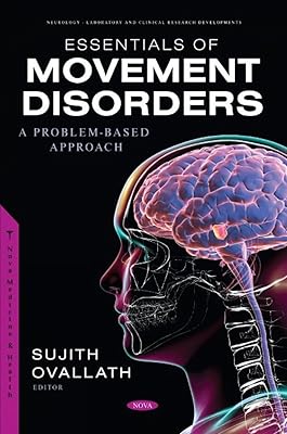 Essentials of Movement Disorders: A Problem-based Approach