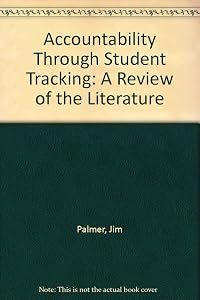 Accountability Through Student Tracking: A Review of the Literature