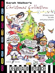 Sarah Walker's Christmas Collection: Easy Carols for Solo and Group Players (Faber Edition) by Sarah Walker