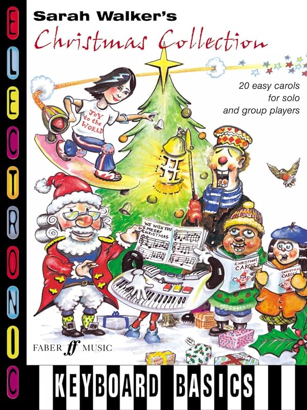 Sarah Walker's Christmas Collection: Easy Carols for Solo and Group Players (Faber Edition) by Sarah Walker