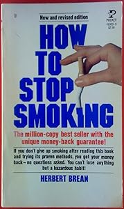 How to Stop Smoking, Revised Edition by Herbert Brean