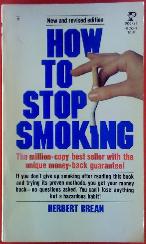 How to Stop Smoking, Revised Edition by Herbert Brean