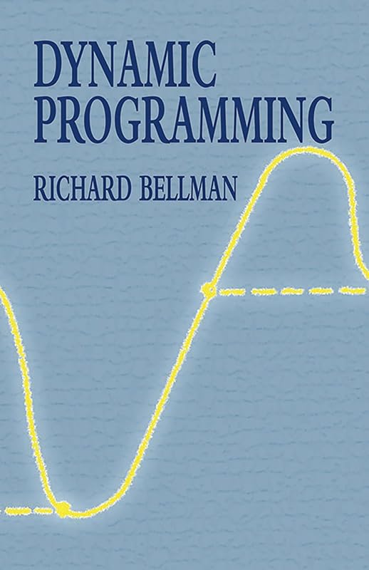 Dynamic Programming (Dover Books on Computer Science) by Richard Bellman