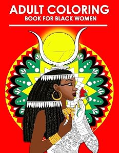 Adult Coloring Book For Black Women by King Ki'el