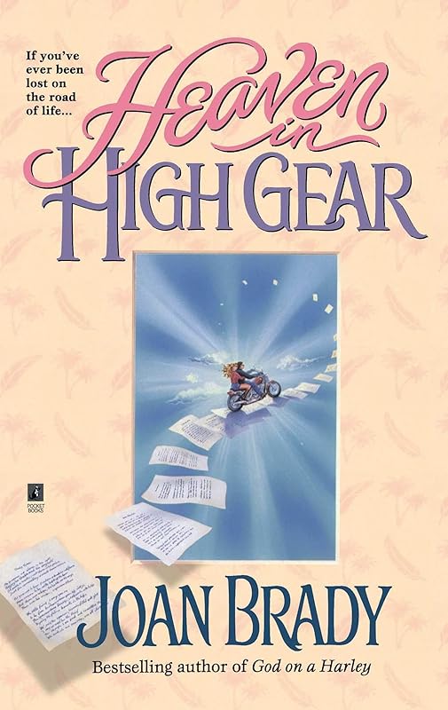 Heaven in High Gear by Joan Brady