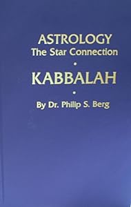 Astrology: The Star Connection by Kabbalist Rav Berg