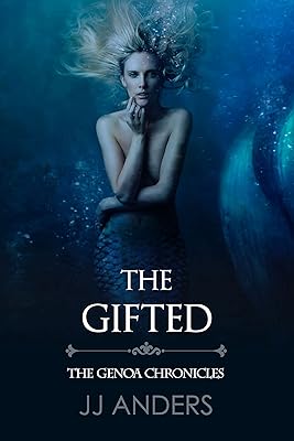 The Gifted (The Genoa Chronicles Book 6)