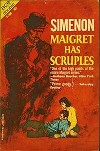 Maigret and the Reluctant Witness & Maigret Has Scruples by Georges Simenon