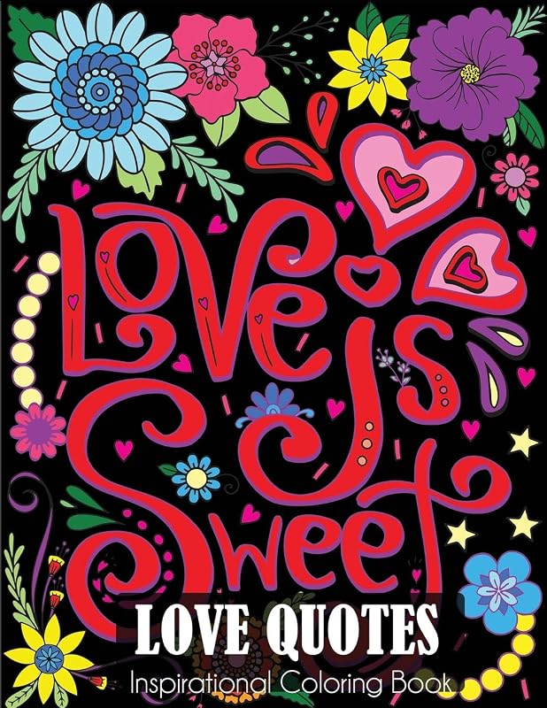 Love Quotes Inspirational Coloring Book by Dylanna Press