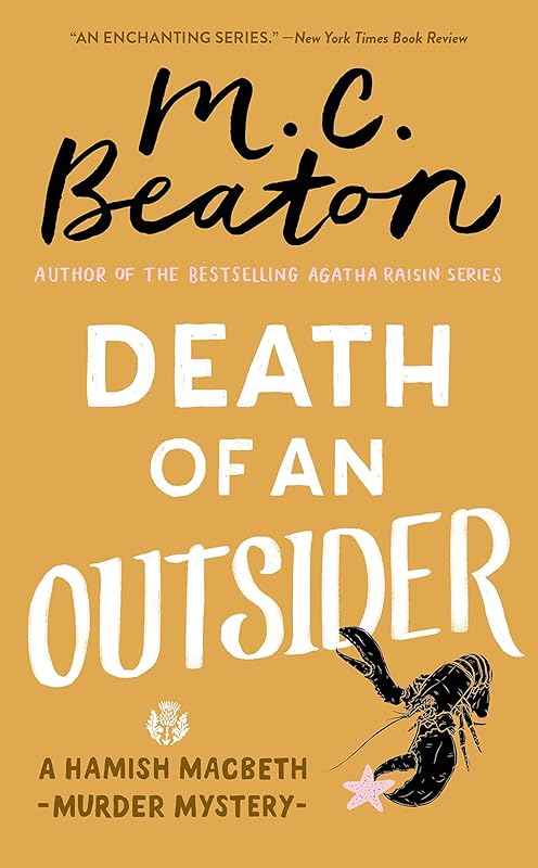 Death of an Outsider (Hamish Macbeth Mysteries Book 3) by M.C. Beaton