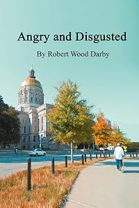 Angry and Sarcastic by Robert Wood Darby