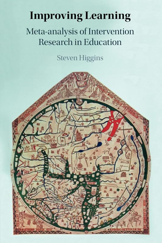 Improving Learning by Steven Higgins