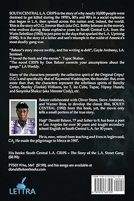 Crips: The Story of the L A Street Gang from 1971-1985