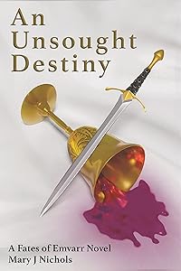 An Unsought Destiny by Mary J Nichols