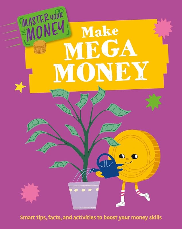 Make Mega Money by Izzi Howell