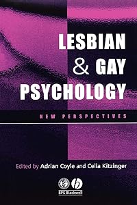 Lesbian and Gay Psychology: New Perspectives by Adrian Coyle