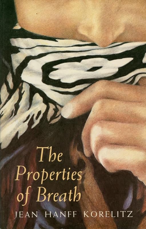 Properties of Breath by Jean Hanff Korelitz