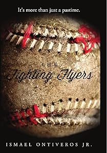 The Fighting Flyers by Ismael Ontiveros