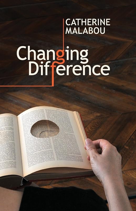 Changing Difference by Catherine Malabou