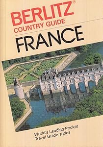 France Country Guide (Berlitz Country Guide)