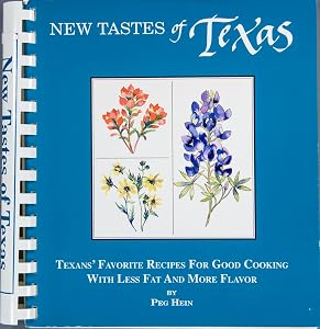 New Tastes of Texas by Peg Hein