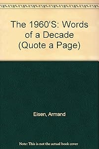 The 1960s: Words of a Decade (Quote a Page)