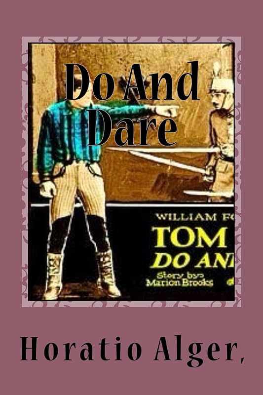Do And Dare by Horatio Alger