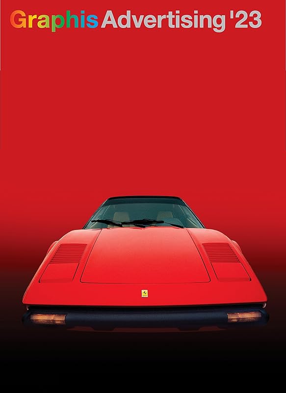 Graphis Advertising Annual 2023 by B. Martin Pedersen