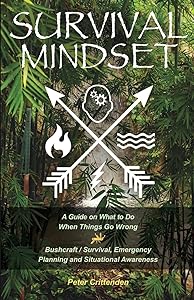 Survival Mindset by Peter Crittenden
