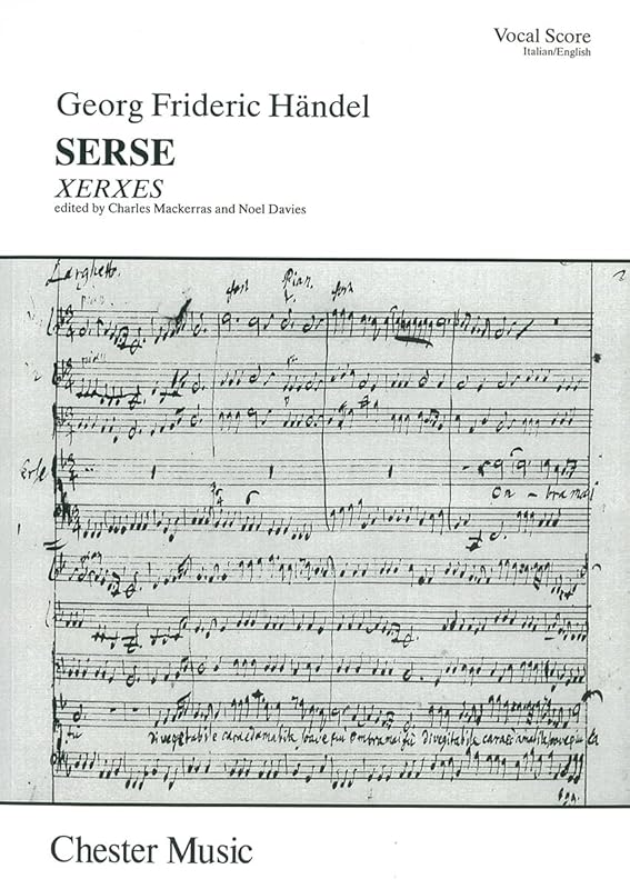 Xerxes: from Serse by George Frideric Handel