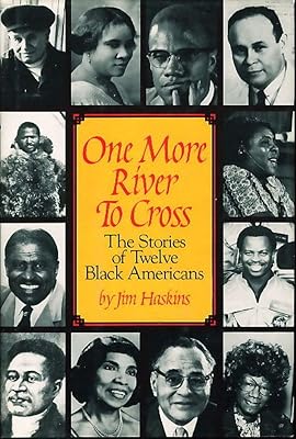 One More River to Cross: The Story of Twelve Black Americans